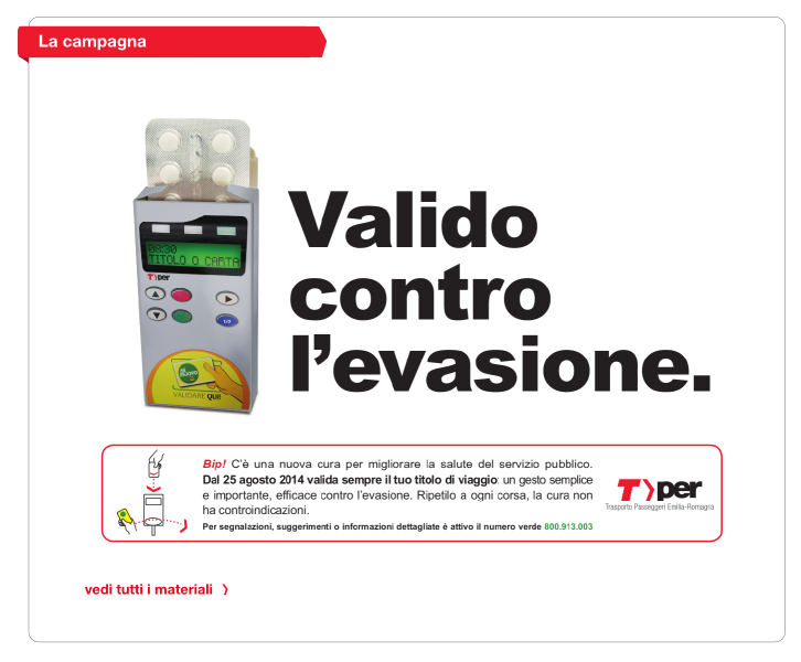 un gesto semplice e importante, efficace contro l’evasione. Ripetilo a ogni corsa, la cura non ha controindicazioni.