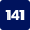 141