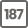 187