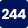244