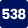 538