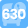 630