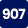 907