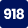 918